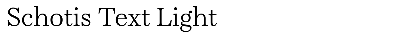 Schotis Text Light